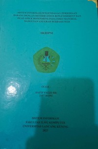 Sistem Informasi Pengendalian Persedian Barang  Dengan Metode Stock Replenishment Dan Dead Stock Monitoring Pada Toko Material Bangunan Anugrah Berbasis Web