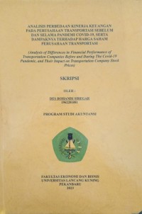 Analisis Perbedaan Kinerja Keuangan pada Perusahaan Transportasi Sebelum dan Selama Pandemi Covid-19, Serta Dampaknya Terhadap Harga Saham Perusahaan Transportasi