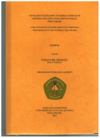 Pengaruh Kemampuan Kerja Terhadap Kinerja Pegawai Pada Dinas Sosial Pekanbaru