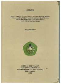 Populasi dan kepadatan rangkong badak(buceros rhinoceros)di kph kota Nopan kecamatan Muara Sipongi kabupaten Mandailing natal provinsi Sumatra Utara