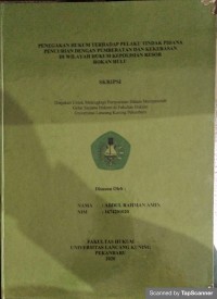 Penegakan hukum terhadap pelaku tindak pidana pencurian dengan pemberatan dan kekerasan di wilayah hukum kepolisian resor rokan hulu