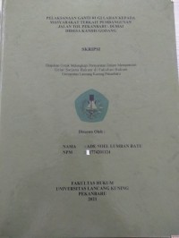 Pelaksanaan ganti rugi lahan kepada masyarakat terkait pembangunan jala tol Pekanbaru-Dumai di desa Kandis Godang