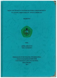 Rancang Bangun Sistem Material Requirement Planning  (MRP)Pada PT. Jingga Perkasa