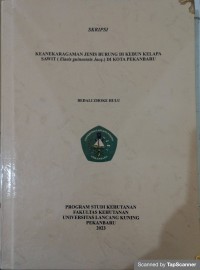 Keanekaragaman jenis burung di kebun kelapa sawit (elaeis quineensis jacq) di kota pekanbaru