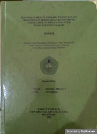 Penegakan hukum terhadap kasus pidana penganiayaan berdasarkan kitab uu hukum pidana dikantor polisi sektor sukajadi