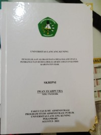 Pengelolaan alokasi dana desa dalam upaya pembangunan di desa Bekalar Kecematan Kandis kabupaten SIak