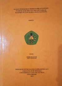 Kajian Penokohan berdasarkan konsep tunjuk ajar Melayu dalam naskah baginda sultas karya Hang Kafrawi