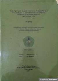 Perlindungan hukum terhadap pemegang hak desain pakaian menurut undang-undang nomor 31 tahun 2000 tentang desain industri