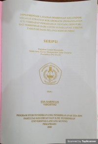 Implementasi layanan bimbingan kelompok melalui strategi kolaboratif (pemanfaatan ict) terhadap pemahaman tentang hidup sehat terhindar dari covid-19 pada anak usia 5-6 tahun di paud pelangi kids rumbai