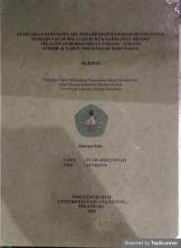 Penegakan hukum pelaku perambahan kawasan hutan untuk perkebunan di wilayah hukum kepolisian resort pelalawan berdasarkan undang-undang nomor 41 tahun 1999 tentang kehutanan