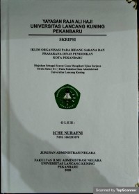 Iklim organisasi pada bidang sarana dan prasarana dinas pendidikan kota pekanbaru