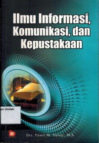 Ilmu Informasi Komunikasi, dan Kepustakaan