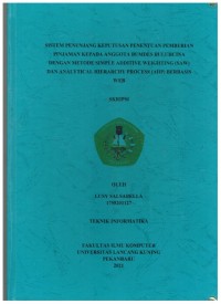 Sistem Penunjang Keputusan Penentuan Pemberian Pinjaman Kepada Anggota BUMDES BULUHCINA Dengan Metode Simple Aditive Weighting (SAW) Dan Analitical Hierarchy Process (AHP) Berbasis WEB