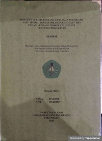 Tinjauan yuridis tentang larangan pernikahan satu marga berdasarkan hukum adat dan undang-undang nomor 1 tahun 1974 tentang perkawinan