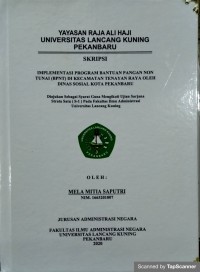 Implementasi program bantuan pangan non tunai (bpnt) di kecamatan tenayan raya oleh dinas sosial kota pekanbaru