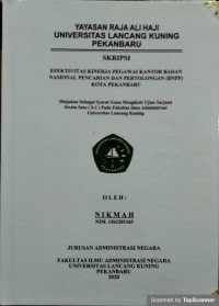 Efektifitas kinerja pegawai kantor badan nasional pencairan dan pertolongan (bnpp) kota pekanbaru