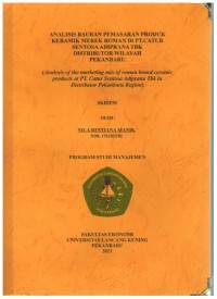 Analisis Bauran Pemasaran Produk Keramik Merek Roman Di PT Catur Sentosa Adiprana Tbk Distributor Wilayah Pekanbaru