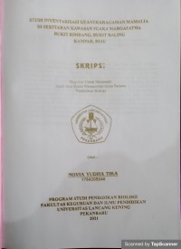 Studi inventarisasi keanekaragaman mamalia di sekitaran kawasan suaka margasatwa bukit rimbang, bukit saling kampar riau