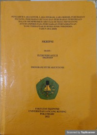 Pengaruh laba kotor, laba operasi, laba bersih, perubahan piutang, perubahan utang dan perubahan persediaan dalam mempradiksi arus kas dimasa mendatang (studi empiris pada perusahaan pertambangan yang terdaftar di bursa efek indonesia tahun 2016-2020)