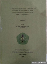 Uji efektifitas nabati dalam mengendalikan hama kutu putih (paracoccus marginatus) pada tanaman pepaya (carica papaya l)