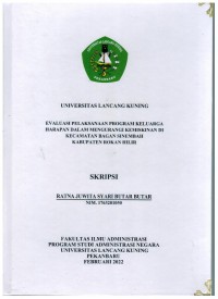 Evaluasi pelaksanaan program keluarga hasrahap mengurangi kemiskinan di kecamatan Bagan Sinembah kabupaten Rokan Hilir