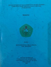 Sistem Informasi Manajemen Data di Kelurahan Limbungan Baru Menggunakan Metode Incremental