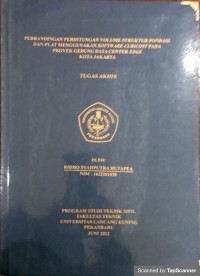 Perbandingan perhitungan volume struktur pondasi dan plat menggunakan software cubicost pada proyek gedung data center edge kota jakarta