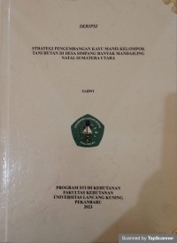 Strategi pengembangan kayu manis kelompok tani hutan di desa simpang banyak mandailing natal sumatera utara