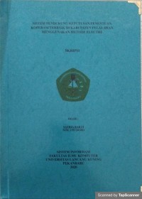 Sistem pendukung keputusan penentuan koperasi terbaik di kabupaten pelalawan metode electre