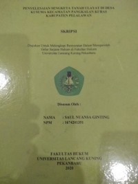 Penyelesaian sengketa tanah ulayat di desa  kusuma kecamatan Pangkalan Kuras kabupaten Pelalawan