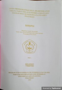 Upaya meningkatkan self-awareness anak usia 5-6 tahun melalui pembelajaran lagu daerah riau di paud hosana fun kids pekanbaru