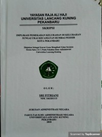 Implikasi pemekaran kelurahan di kelurahan sungai ukai kecamatan rumbai pesisir kota pekanbaru