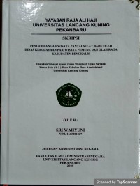 Pengembangan wisata pantai selat baru oleh dinas kebudayaan pariwisata pemuda dan olagraga kabupaten bengkalis