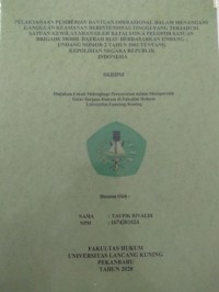 Pelaksanaan pemberian bantuan operasional dalam menangani gangguan keamanan berintensitas tinggi yang terjadi di satuan kewilayahan oleh batalyon a pelopor satuan brigade mobil daerah riau berdasarkan undang-undang nomor 2 tahun 2002 tentang kepolisian negara republik Indonesia