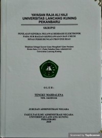 Penilaian kinerja pegawai berbasis elektronik pada sub bagian kepegawaian dan umum dinas perhubungan provinsi riau