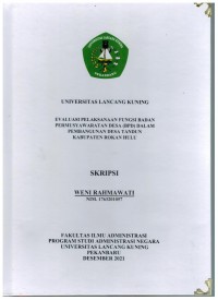 Evaluasi pelaksanaan fungsi badan permusyawaratan desa ( bpd) dalam pembangunan desa tandun kabupaten Rokan Hulu