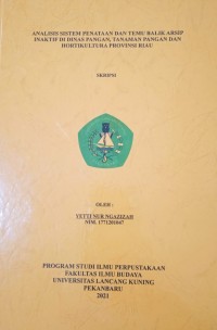 Analisis sistem penataan dan temu balik arsip inaktif di dinas pangan, tanaman pangan dan Hortikultura Provinsi Riau